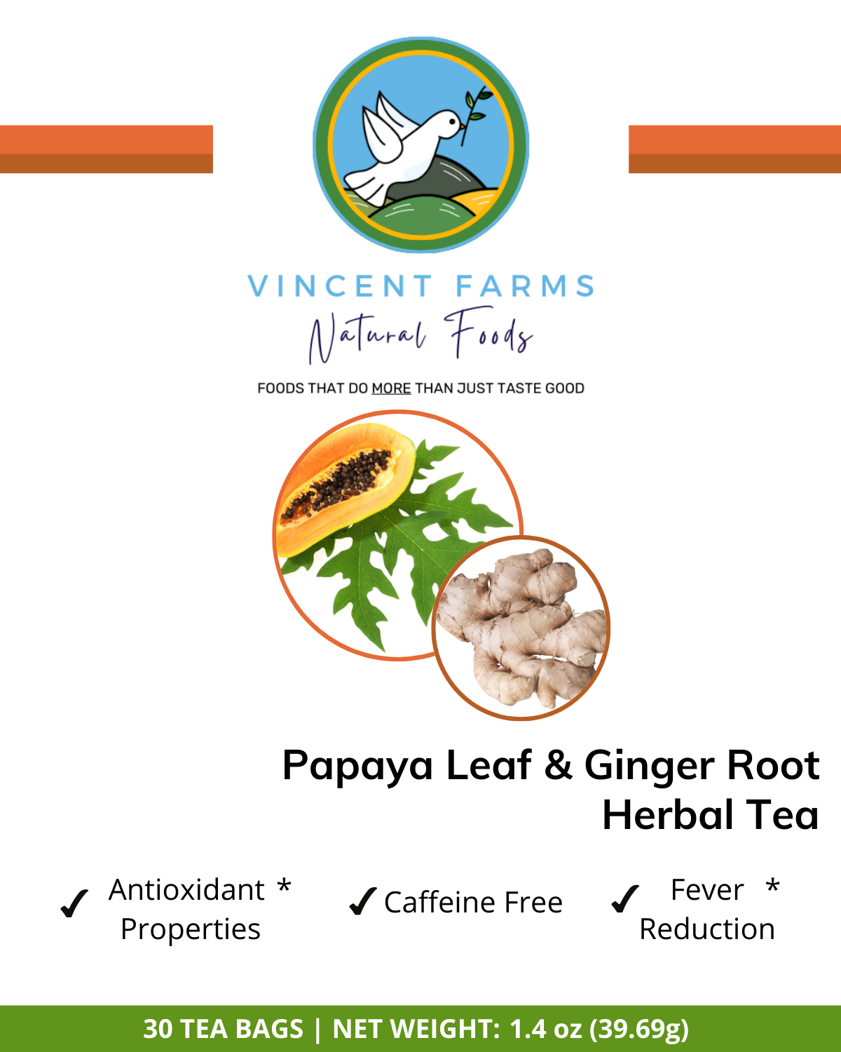 All Natural Papaya Leaf & Ginger Root Herbal Tea front box — 30 caffeine-free digestive support tea bags by Vincent Farms Natural Foods