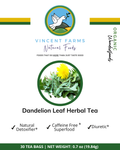 Dandelion Leaf Herbal Tea 30 bags — caffeine-free, natural detox support by Vincent Farms Natural Foods