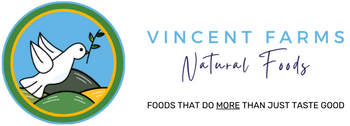Vincent Farms Natural Foods